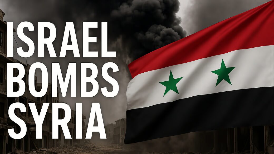 Israel Bombs Syria